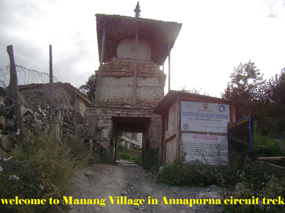 Manang gate or entrance of the Manang village in Annapurna circuit trek